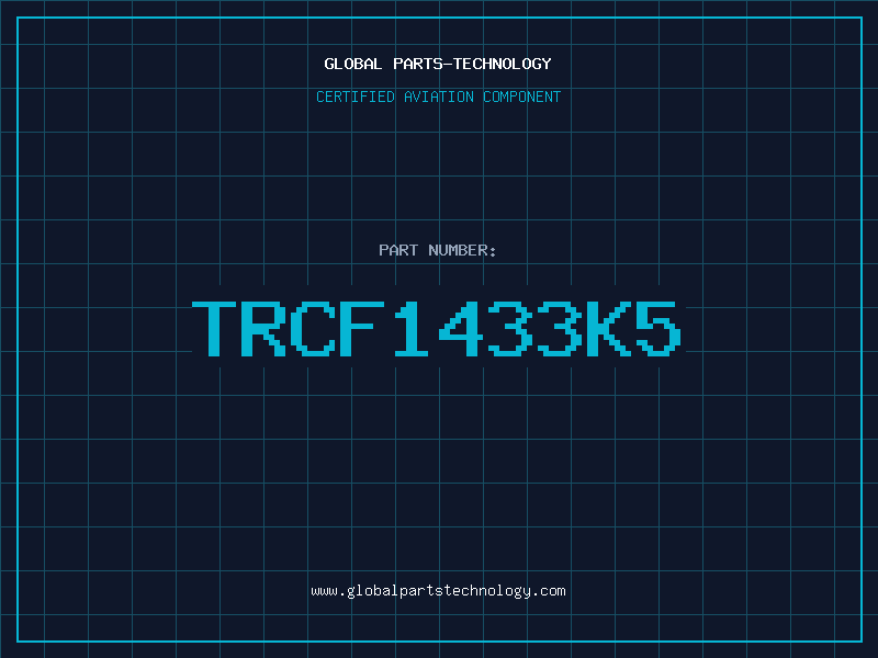 Aviation Part TRCF1433K5