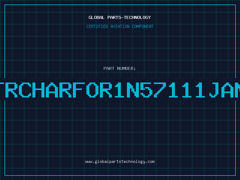 Aviation Part TRCHARFOR1N57111JAN