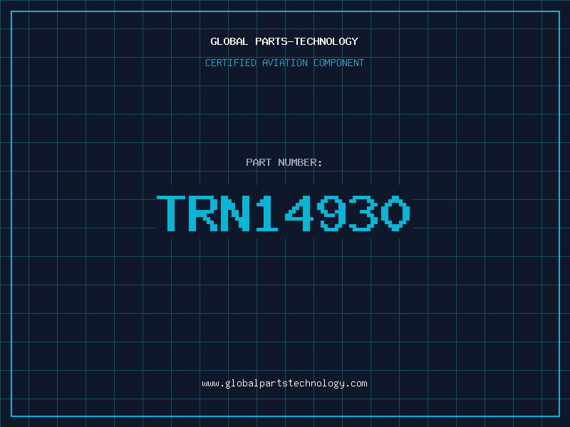 Aviation Part TRN14930
