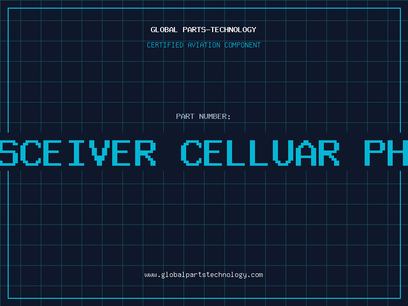 Aviation Part TRNSCEIVER CELLUAR PHONE
