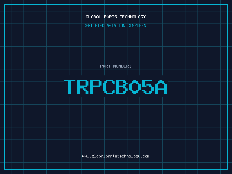 Aviation Part TRPCB05A