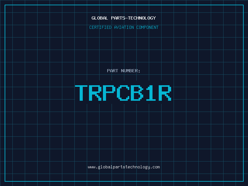 Aviation Part TRPCB1R