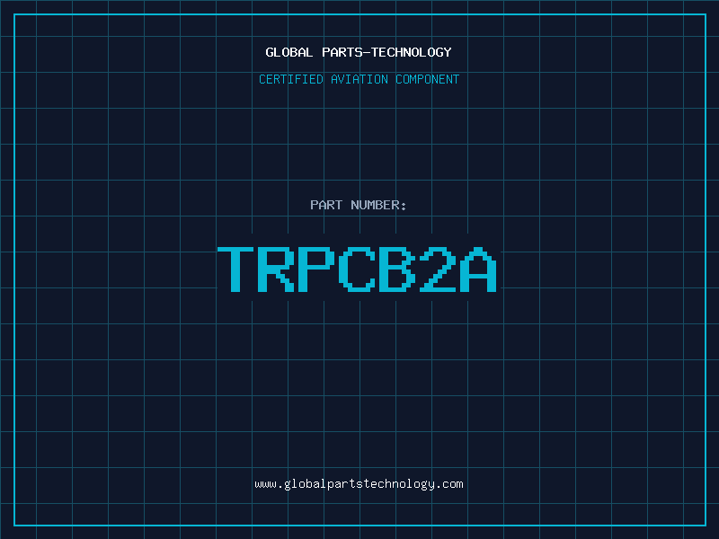 Aviation Part TRPCB2A