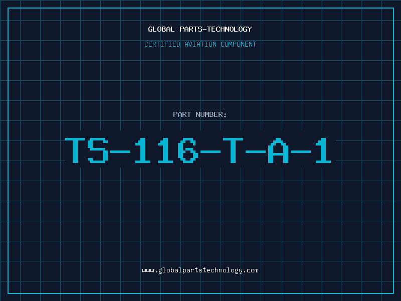 Aviation Part TS-116-T-A-1