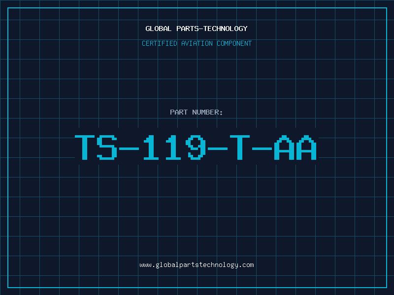Aviation Part TS-119-T-AA
