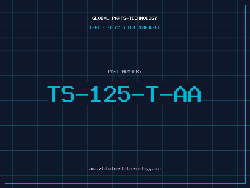 Aviation Part TS-125-T-AA