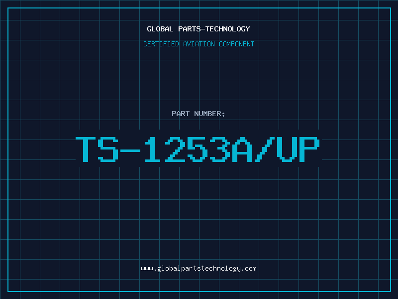 Aviation Part TS-1253A/UP