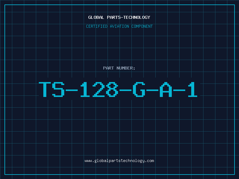 Aviation Part TS-128-G-A-1
