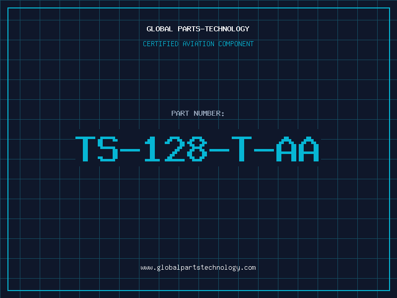 Aviation Part TS-128-T-AA