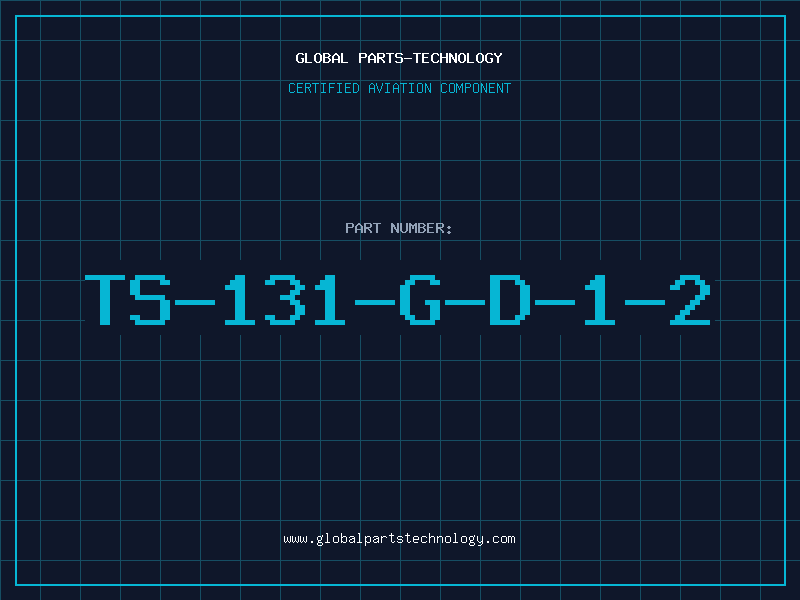 Aviation Part TS-131-G-D-1-2