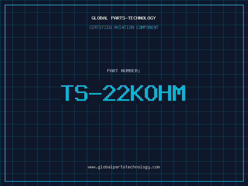 Aviation Part TS-22KOHM