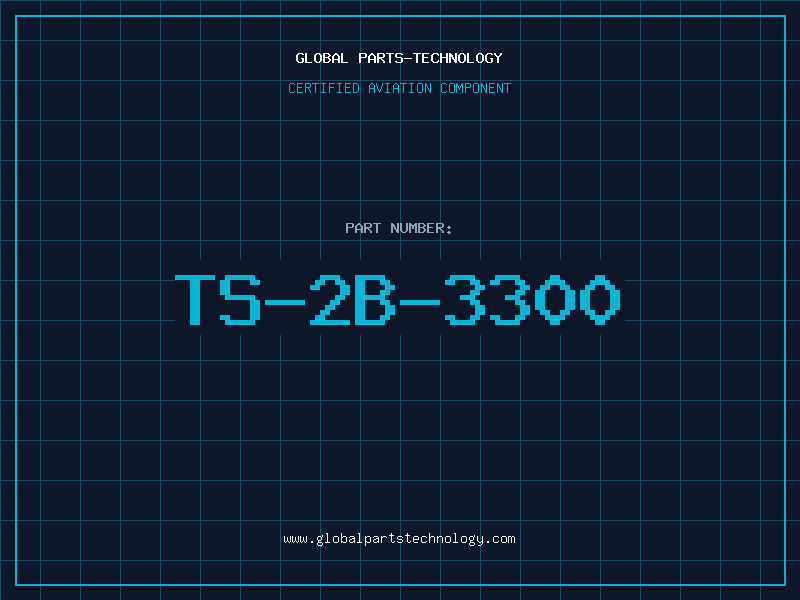 Aviation Part TS-2B-3300