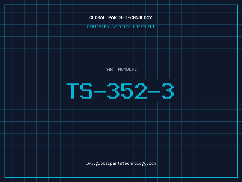 Aviation Part TS-352-3