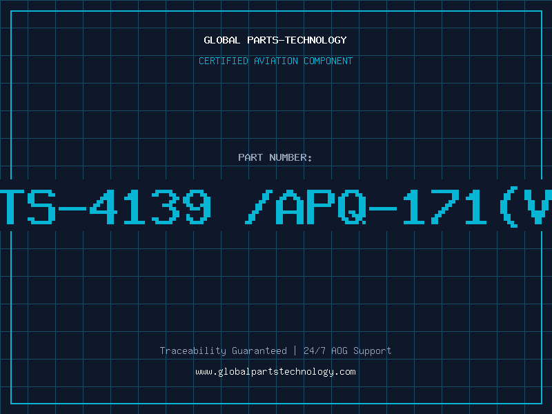 Aviation Part TS-4139 /APQ-171(V