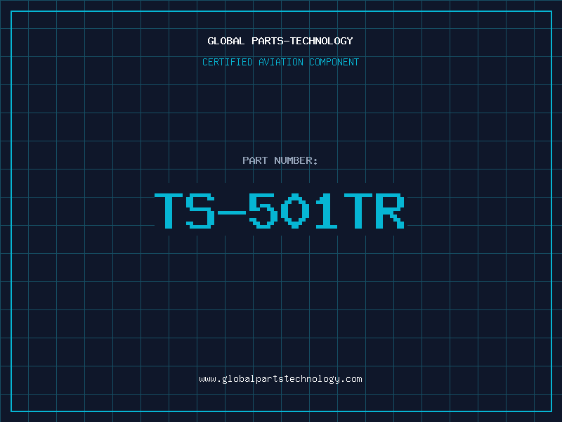 Aviation Part TS-501TR