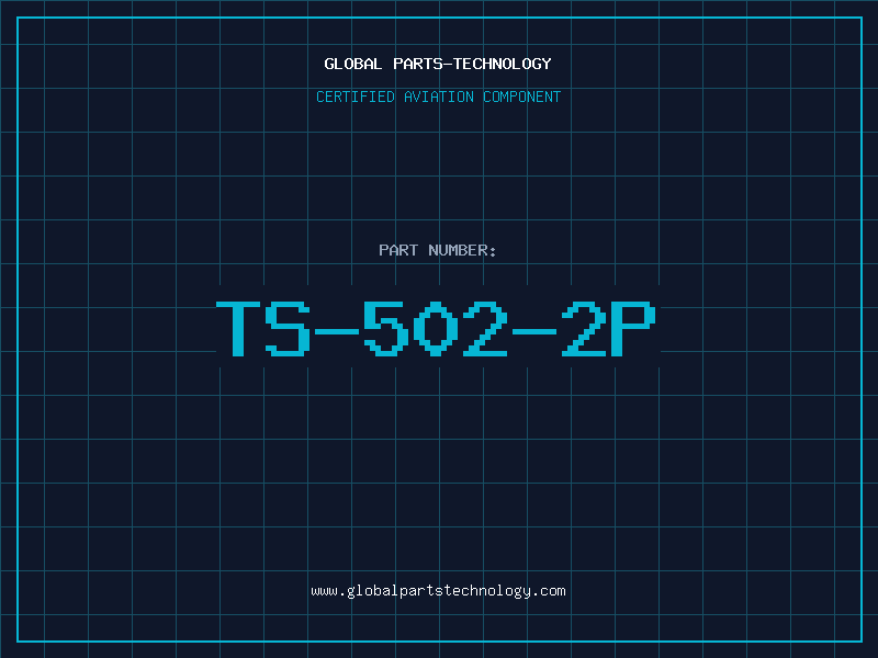 Aviation Part TS-502-2P