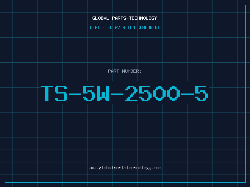 Aviation Part TS-5W-2500-5