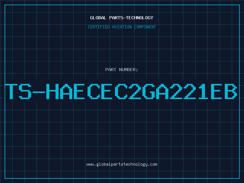 Aviation Part TS-HAECEC2GA221EB