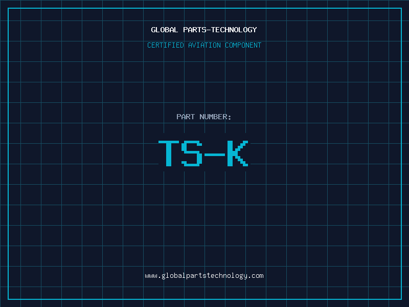 Aviation Part TS-K
