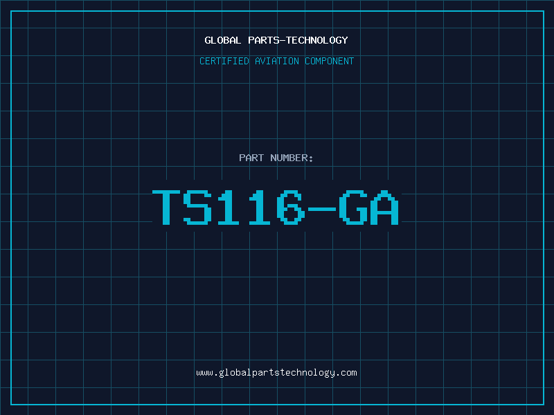 Aviation Part TS116-GA