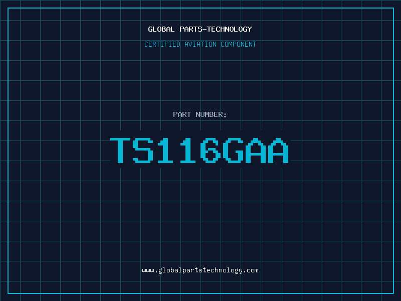 Aviation Part TS116GAA