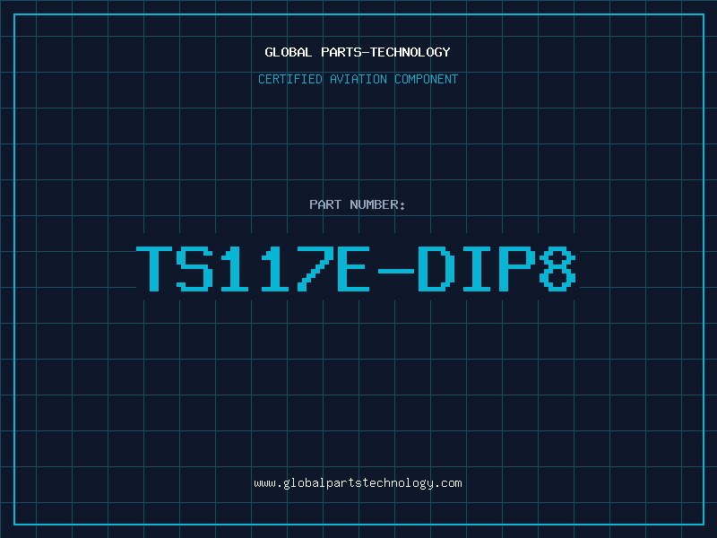 Aviation Part TS117E/DIP8