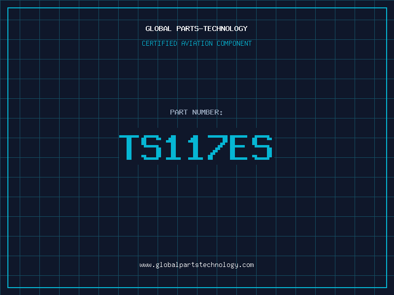 Aviation Part TS117ES