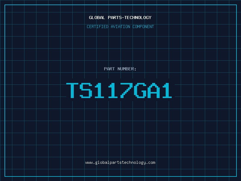 Aviation Part TS117GA1