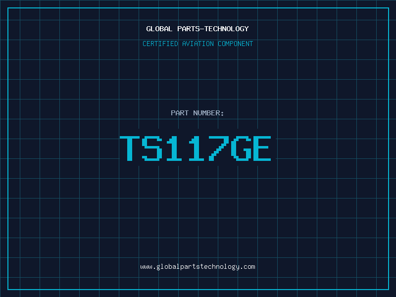 Aviation Part TS117GE