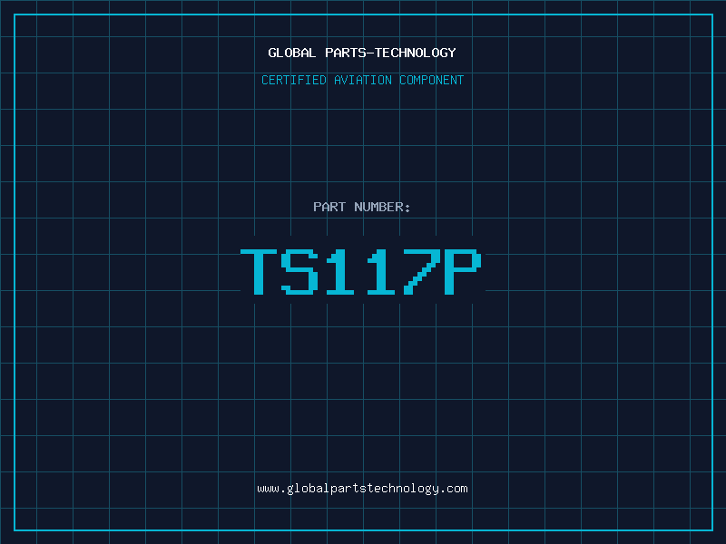 Aviation Part TS117P