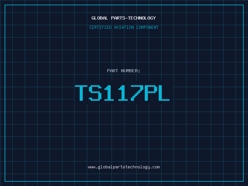 Aviation Part TS117PL