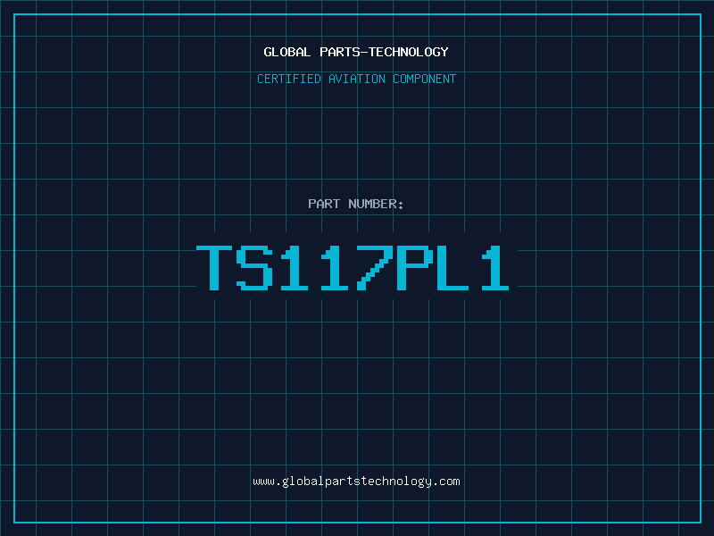 Aviation Part TS117PL1