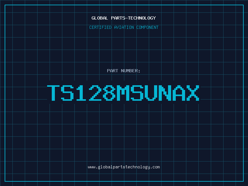 Aviation Part TS128MSUNAX