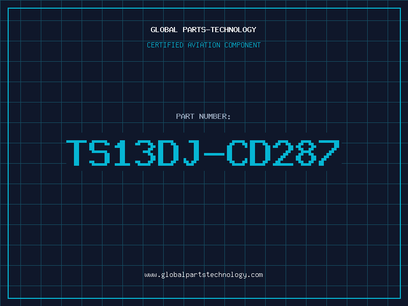 Aviation Part TS13DJ-CD287