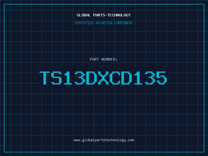 Aviation Part TS13DXCD135