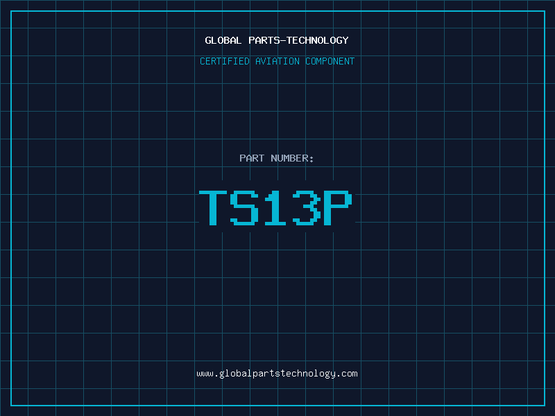 Aviation Part TS13P
