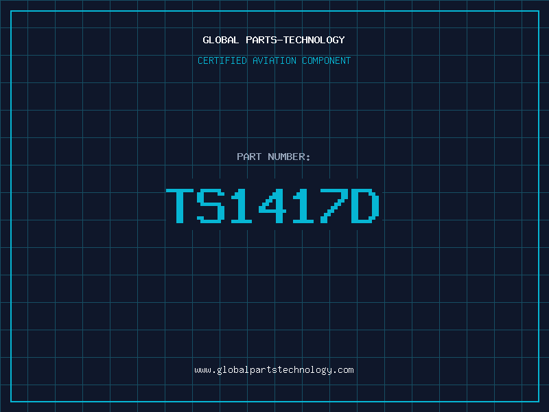Aviation Part TS1417D