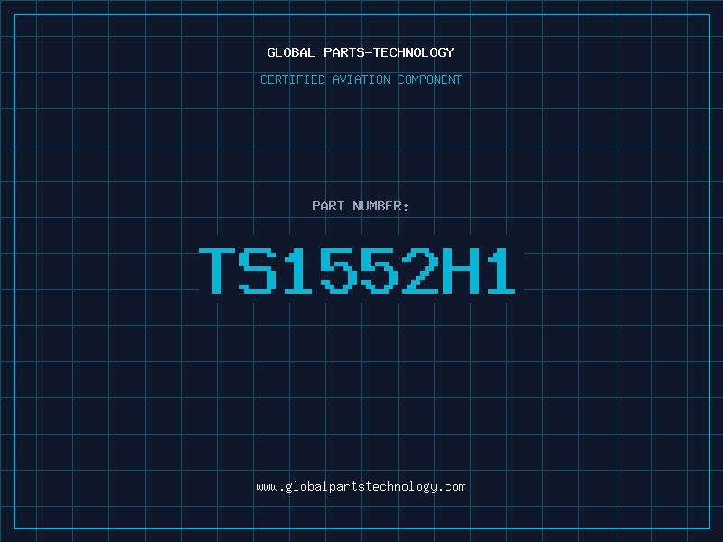 Aviation Part TS1552H1