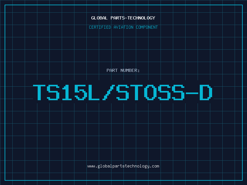 Aviation Part TS15L/STOSS-D