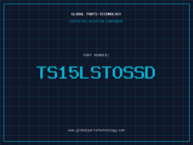 Aviation Part TS15LSTOSSD