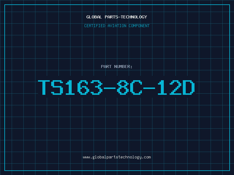 Aviation Part TS163-8C-12D