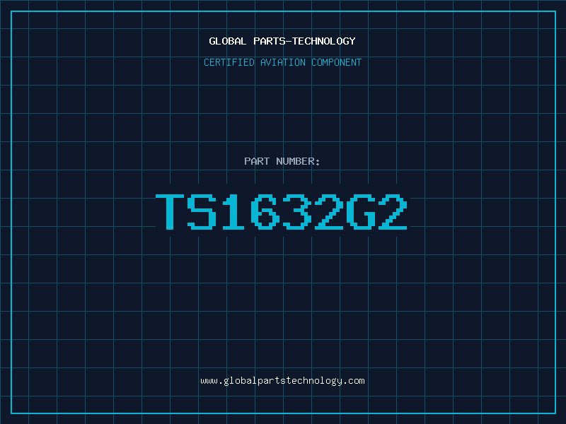 Aviation Part TS1632G2