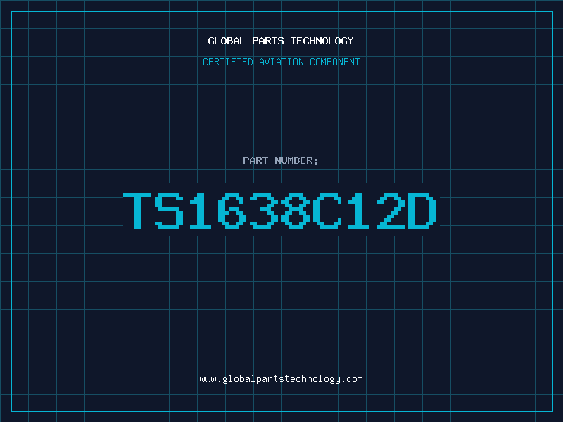 Aviation Part TS1638C12D