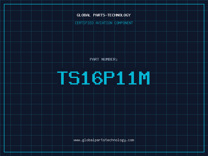 Aviation Part TS16P11M