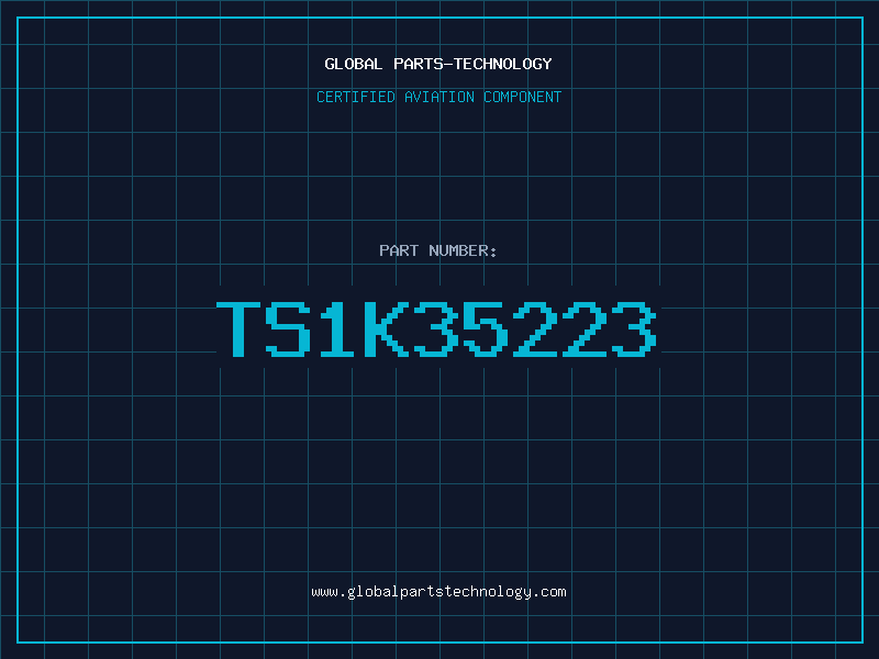 Aviation Part TS1K35223