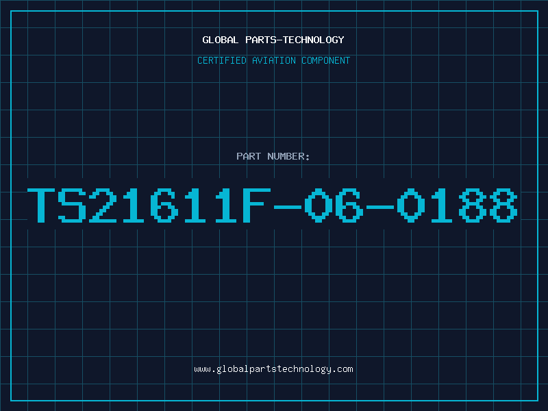 Aviation Part TS21611F-06-0188