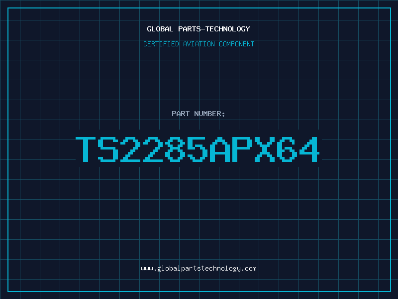 Aviation Part TS2285APX64
