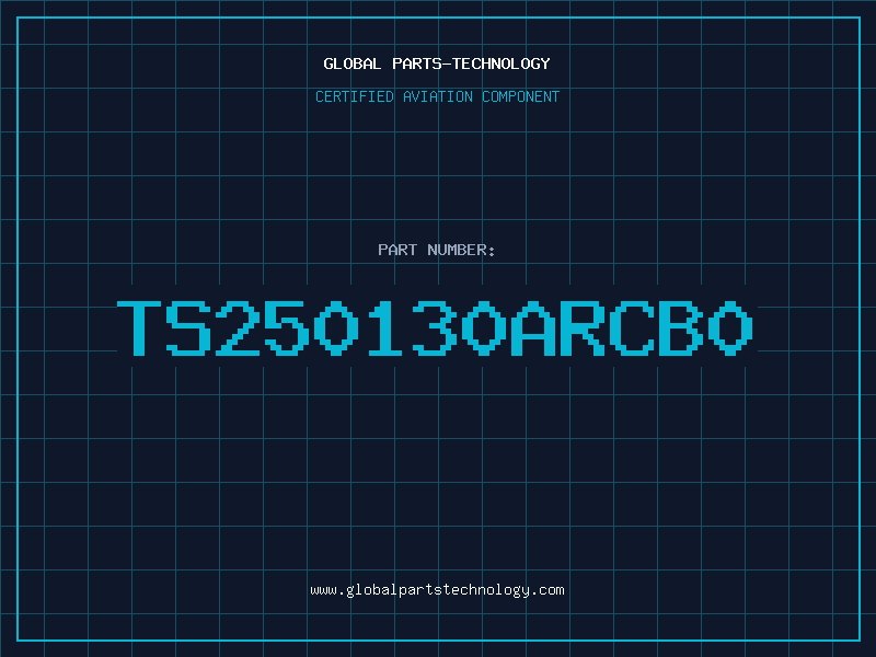 Aviation Part TS250130ARCB0