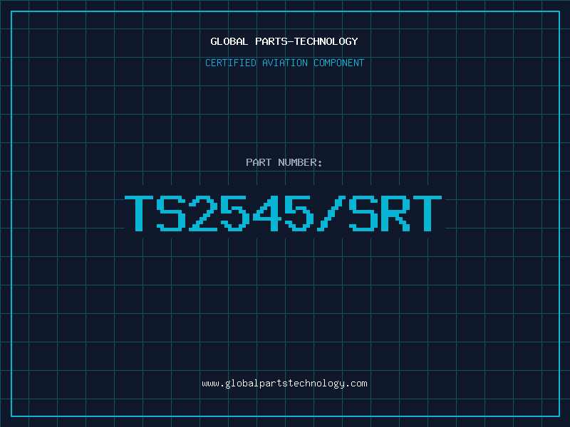 Aviation Part TS2545/SRT