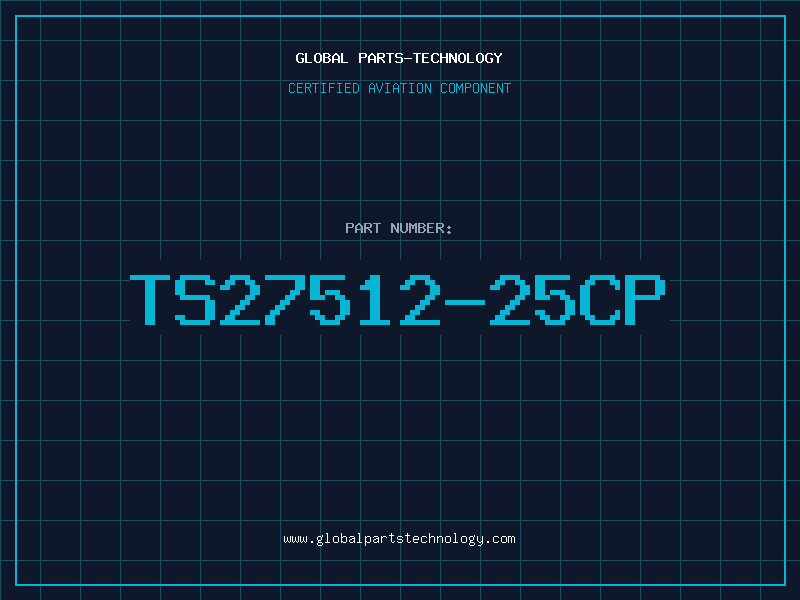 Aviation Part TS27512-25CP